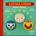 Luncha Libre: Anatomy/Anatomia Billangial By Patty Rodriguez