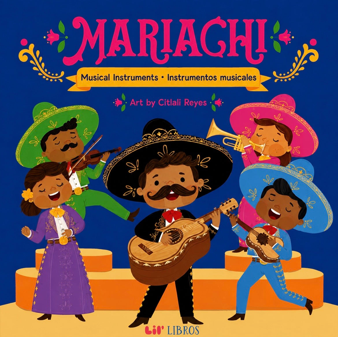 Mariachi: Musical Instruments Bilingual by Citali Reyes
